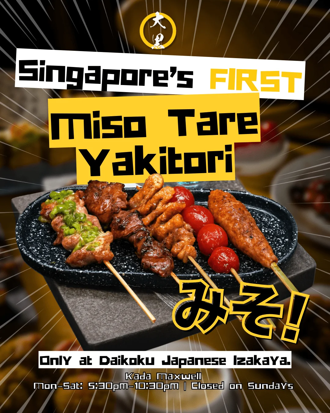 Daikoku: First Miso-Tare Yakitori in Singapore Singapore